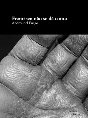 cover image of Francisco não se dá conta